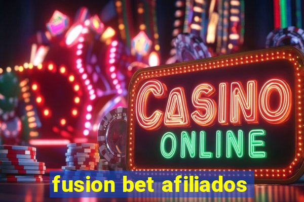 fusion bet afiliados